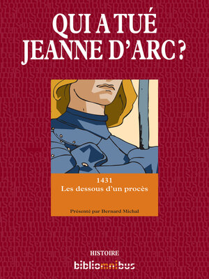 cover image of Qui a tué Jeanne d'Arc ?